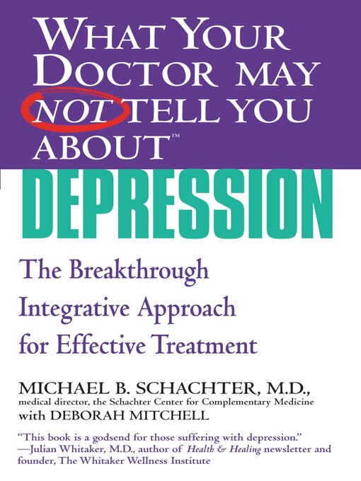 Title details for WHAT YOUR DOCTOR MAY NOT TELL YOU ABOUT (TM) by Michael B. Schachter - Available